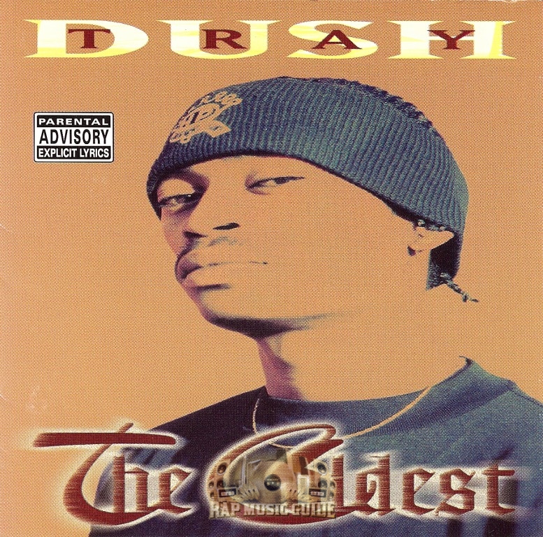 Dush Tray - The Coldest: 2nd Press. CD | Rap Music Guide